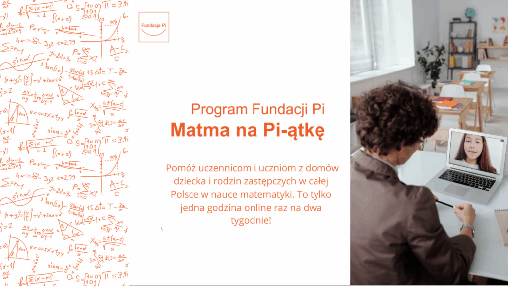 Grafika promująca nabór wolontariuszy do akcji "Matma na pi-ątkę" ze zdjęciem, na którym wolontariusz prowadzi spotkanie online z uczennicą - widać jej twarz na ekranie laptopa. Informacje z grafiki znajdują się w treści ogłoszenia.