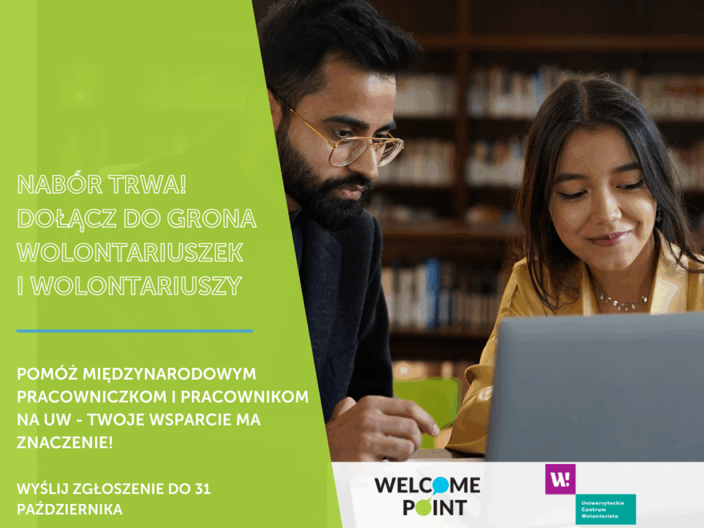 Grafika promująca nabór wolontariuszy do pomocy międzynarodowym pracowniczkom i pracownikom UW ze zdjęciem dwóch osób z międzynarodowej społeczności UW sprawdzających coś wspólnie na laptopie. Informacje z grafiki znajdują się w treści ogłoszenia.