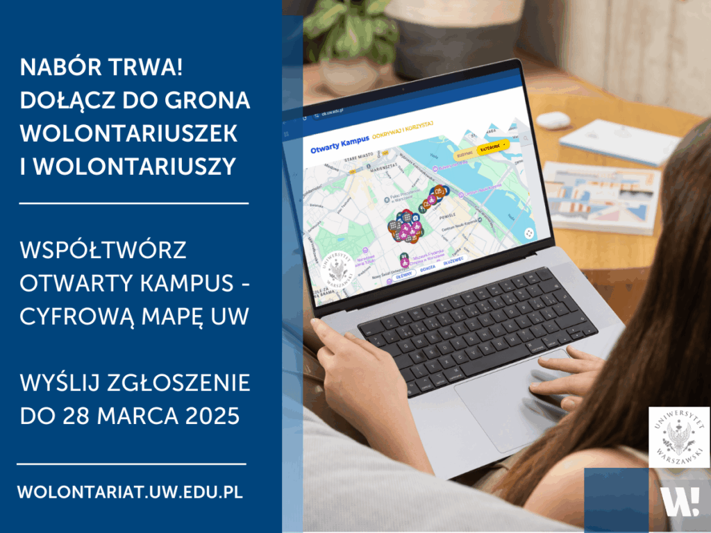 Grafika promująca nabór wolontariuszy do tworzenia Otwartego Kampusu ze zdjęciem laptopa, na którym otwarta jest strona z mapą Otwarty Kampus. Informacje z grafiki znajdują się w treści ogłoszenia.