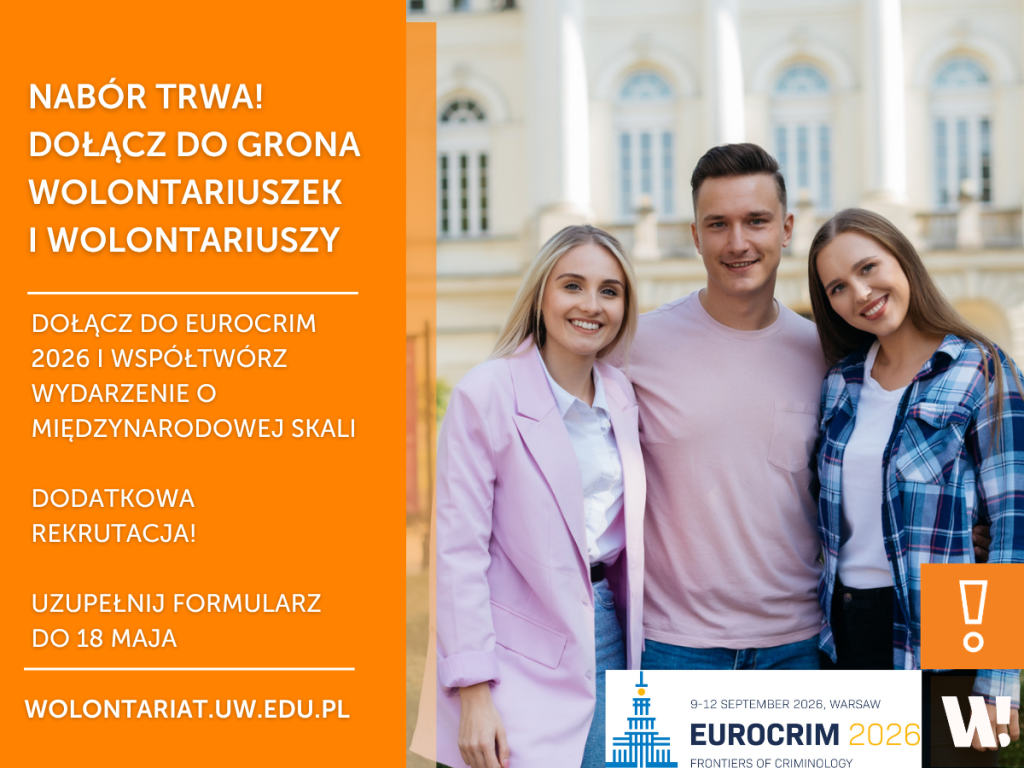 Grafika promująca nabór wolontariuszy na Eurocrim 2026 ze zdjęciem dwóch uśmiechniętych studentek i studenta na tle budynku na Kampusie Głównym UW. Informacje z grafiki znajdują się w treści ogłoszenia.