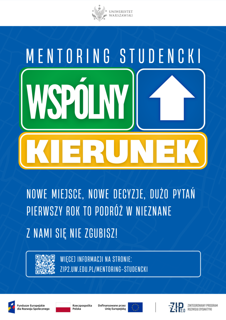 Plakat promujący program Wspólny Kierunek - Mentoring Studencki. Informacje znajdujące się na plakacie znajdują się również w treści ogłoszenia.